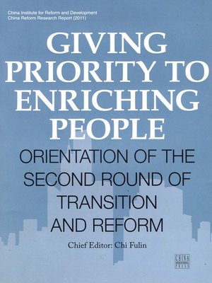 cover image of Giving Priority to Enriching People (民富优先：二次转型与改革走向)